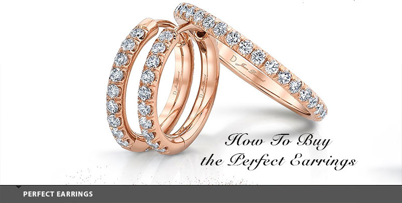 How To Buy the Perfect Earrings
